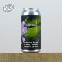 Arpus Pineapple x Apricot x Cherry x Vanilla Smoothie Sour Ale - Radbeer