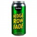 Varietal Hedge Row Fade IPA 