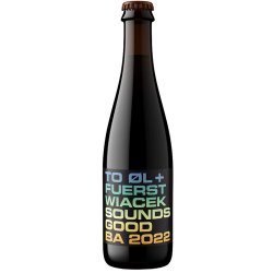 ToOl x Fuerst Wiacek Collab Sounds Good BA 2022 Imperial Stout 375ml (15.4%) - Indiebeer