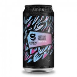 Siren Just Like Paradise - Beer Guerrilla