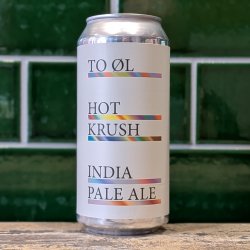 To Øl Hot Krush