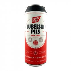 Funky Fluid Lubelski Pils