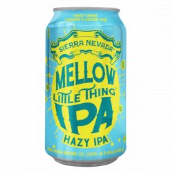 Sierra Nevada Brewing Co. Mellow Little Thing Sierra Nevada Brewing Co. Mellow Little Thing