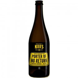 Brouwerij Kees Kees Porter of No Return Brouwerij Kees Kees Porter of No Return