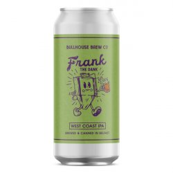 Bullhouse Brew Co Frank the Dank West Coast IPA, 440ml Can - The Fine Wine Company