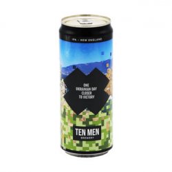 Ten Men Brewery - ONE UKRAINIAN DAY CLOSER TO VICTORY - Bierloods22