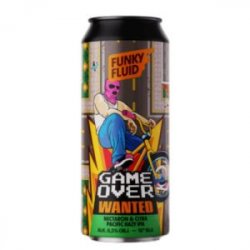 Funky Fluid Game Over: Wanted