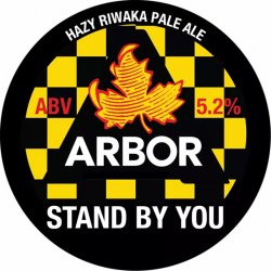 Arbor Ales Stand By You
