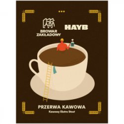 Browar Zakładowy Przerwa Kawowa x HAYB