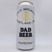 Baerlic Dad Beer Lager Can Baerlic Dad Beer Lager Can