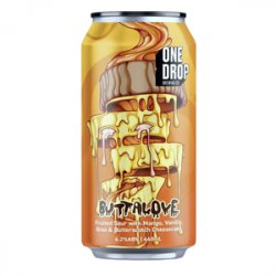 One Drop Brewing Co. Buttalove - Beer Force