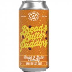 Vocation Brewery Bread & Butter Pudding