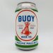 Buoy Pacific Pale Can Buoy Pacific Pale Can