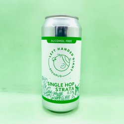 LHG Brewpub. Single Hop Strata [Alcohol Free] - Alpha Bottle Shop & Tap