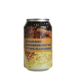 Dok Brewing Company Ik Kan Niet Nadenken Met Die F***ing Slijpschijf - BierBazaar