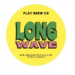 PLAY BREW CO̠ LONG WAVE PALE