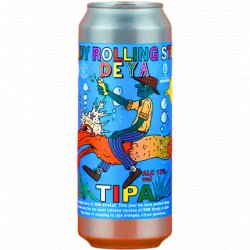 DEYA Brewing Company Steady Rolling Strata TIPA