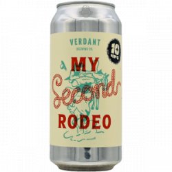 Verdant – My Second Rodeo - Rebel Beer Cans