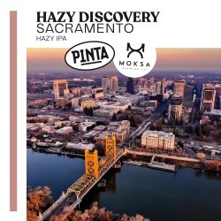 PINTA Hazy Discovery Sacramento