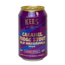 Brouwerij Kees Caramel Fudge Stout Old Watermill 2022 - Beerfreak