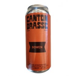 Canton Brasse - Bowen - 473ml - La Bière à Boire