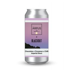 Ārpus Brewing Co. Ārpus X Blackout Chocolate X Cinnamon X Chilli Imperial Stout Ārpus Brewing Co. Ārpus X Blackout Chocolate X Cinnamon X Chilli Imperial Stout