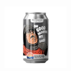 Squinters Brewing - Oh Good Heavens My Lord Hazy Pale Ale - The Beer Barrel