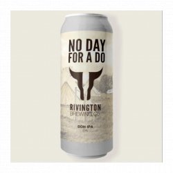 Rivington Brewing Co. - No Day For A Do DDH IPA - Kwoff