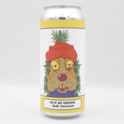 RaR Brewing Out of Order: Self Portrait RaR Brewing Out of Order: Self Portrait