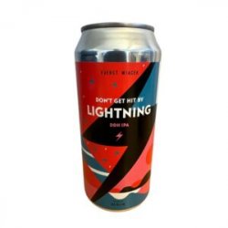 Fuerst Wiacek  Don’t Get Hit By Lightning  DDH IPA – 0,44 l. – 6,8% - Best Of Beers