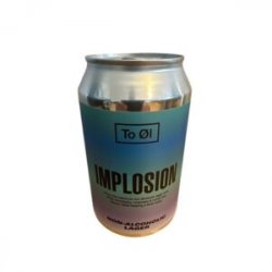 To Øl, Implosion  Alkoholfri Lager – 0,33 l. – 0,5% - Best Of Beers