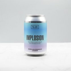 To Øl Implosion Lager