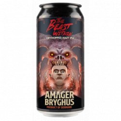 Amager Bryghus The Beast Within Amager Bryghus The Beast Within