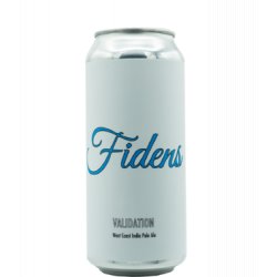 Fidens Brewing Co. Validation - J&B Craft Drinks