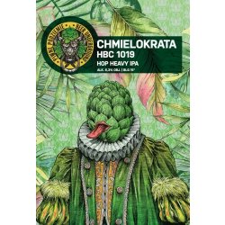 Piwne Podziemie  Chmielokrata HBC 1019  Hop Heavy IPA - Browarium