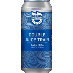 Deeds Brewing Double Juice Train Double NEIPA - The Beer Drop