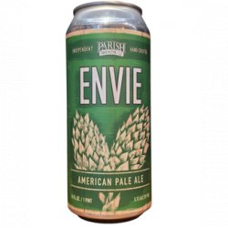 Parish Brewing Co. Envie