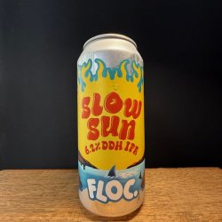 Floc. Slow Sun