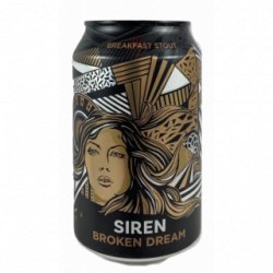 Siren Craft Brewery Broken Dream - Cantina della Birra