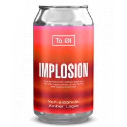 To Øl Implosion Lager
