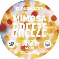 Cloudwater Mimosa Breeze (Keg) - Pivovar