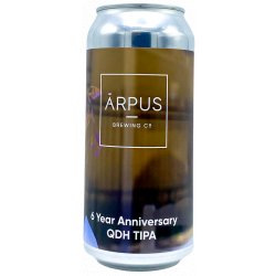 Arpus Brewing Co. 6 Year Anniversary QDH TIPA - ’t Biermenneke