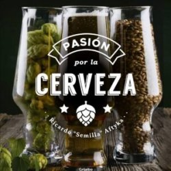 Libro Pasión Por La Cerveza - Beermacia