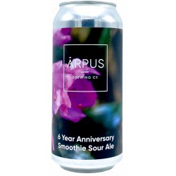 Arpus Brewing Co. 6 Year Anniversary Smoothie So - ’t Biermenneke