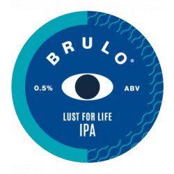 Brulo Lust For Life DDH IPA Brulo Lust For Life DDH IPA