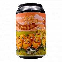 La Débauche Full of Zest