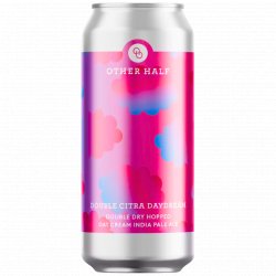 Other Half Brewing Co - Double Citra Daydream - Left Field Beer