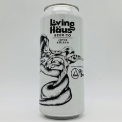 Living Haus  Ruse Joyce Kolsch Can - Bottleworks