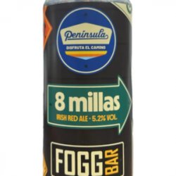 PENINSULA x FOGG BAR  8 MILLAS (LATA 44 CL) - Lusitania Compañía del Lúpulo