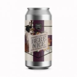 Eastside Bere Nice 44 cl(lattina) - Eastside Brewing